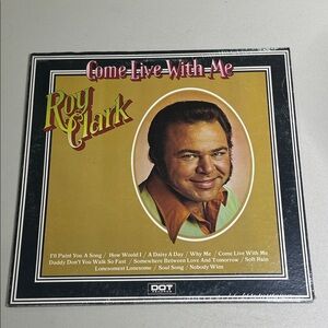 Roy Clark 'Come Live With Me' Vinyl Record new sealed